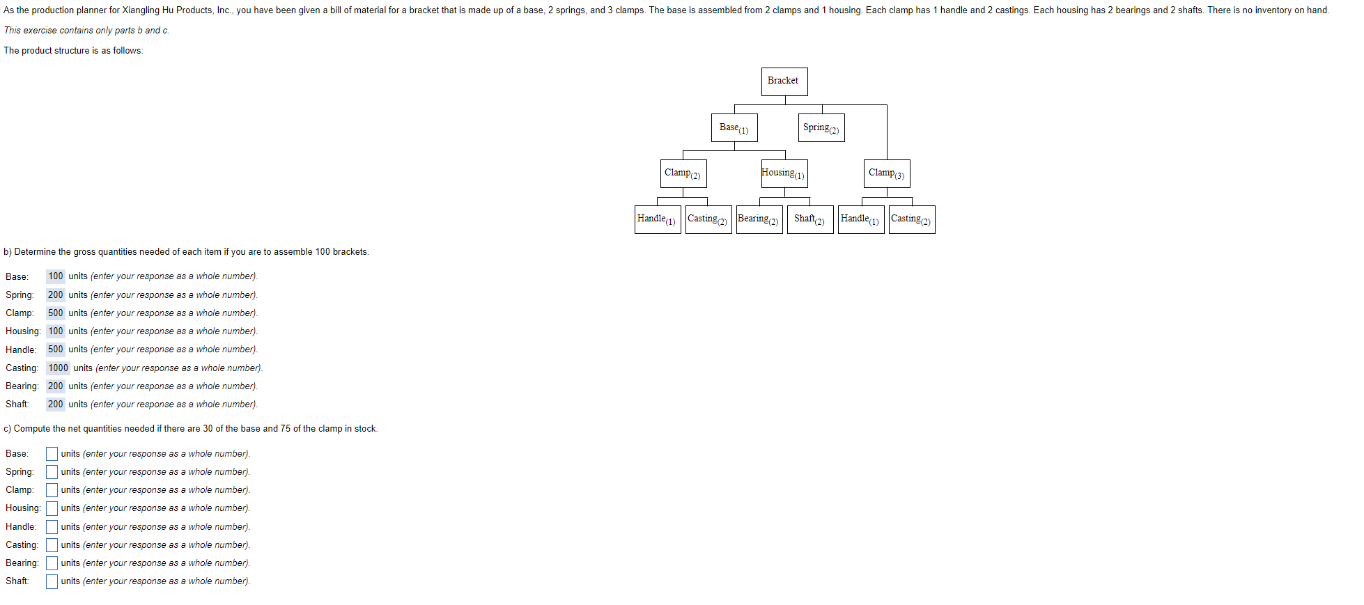 This exercise contains only parts b and c. The