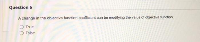 A change in the objective function coefficient