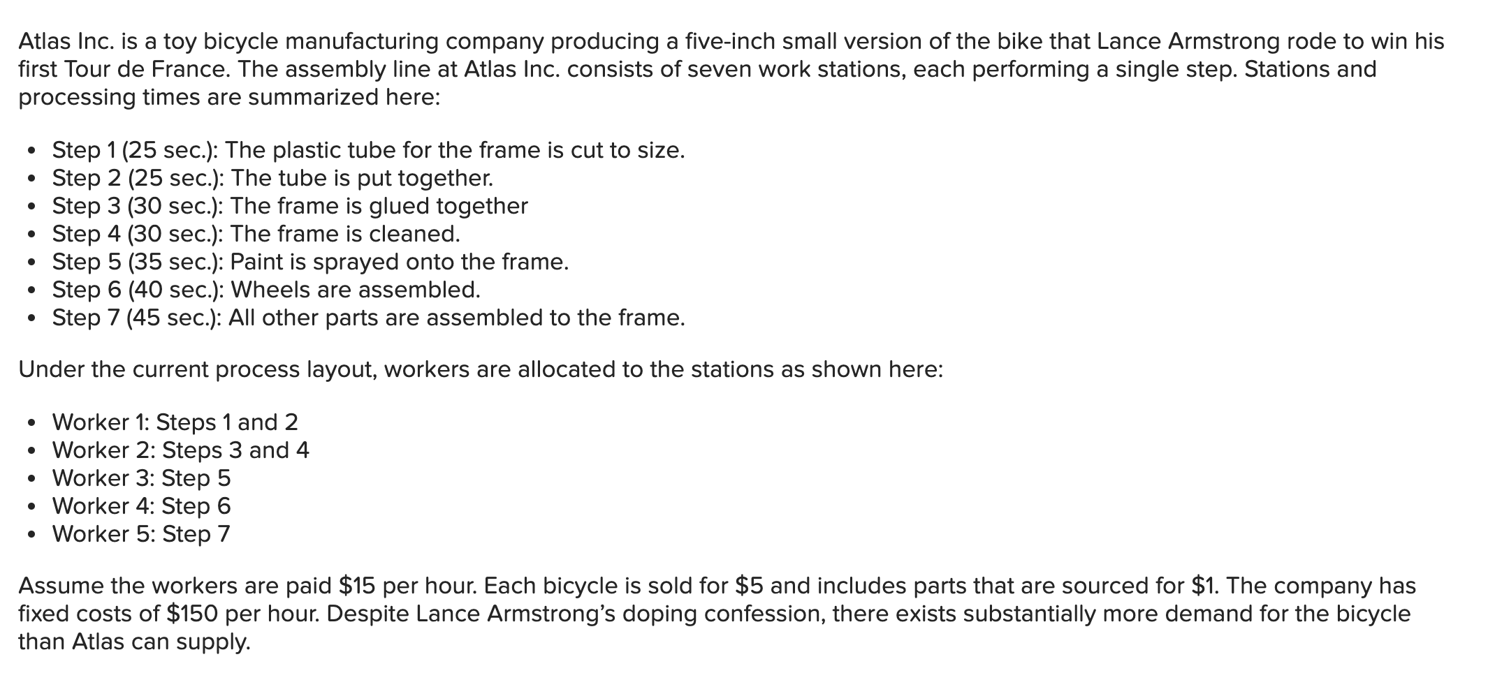 Atlas Inc. is a toy bicycle manufacturing company