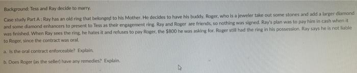 Background: Tess and Ray decide to marry. Case