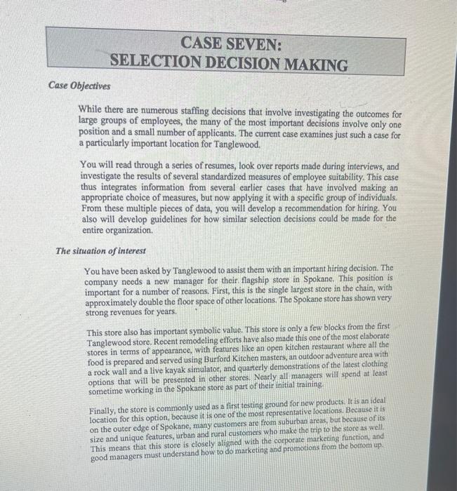 CASE SEVEN: SELECTION DECISION MAKING Case