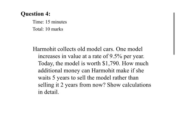 Managerial Finance Question 4: Time: 15 minutes