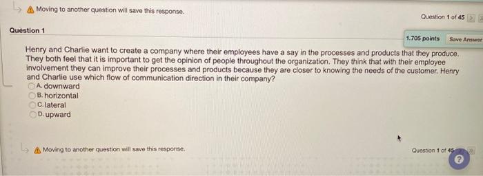 Moving to another question will save this