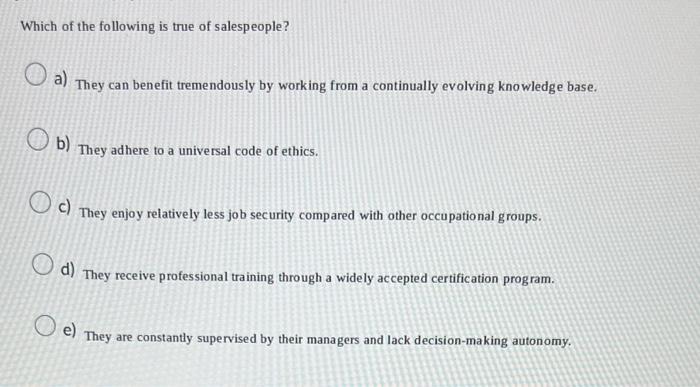 Which of the following statements is true about