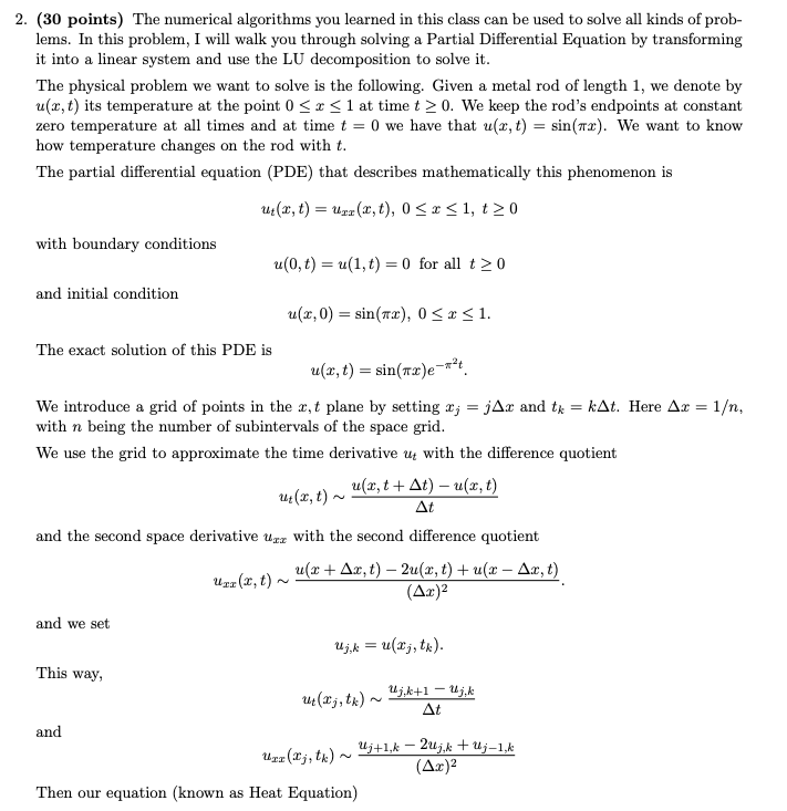 2. (30 points) The numerical algorithms you