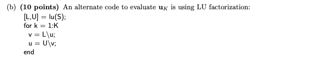 2. (30 points) The numerical algorithms you