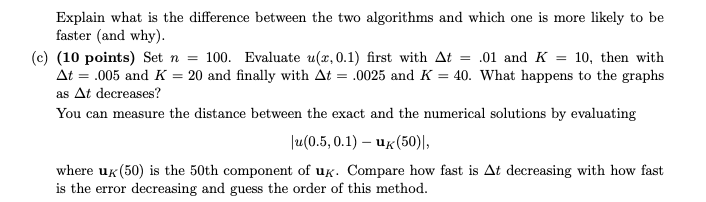 2. (30 points) The numerical algorithms you