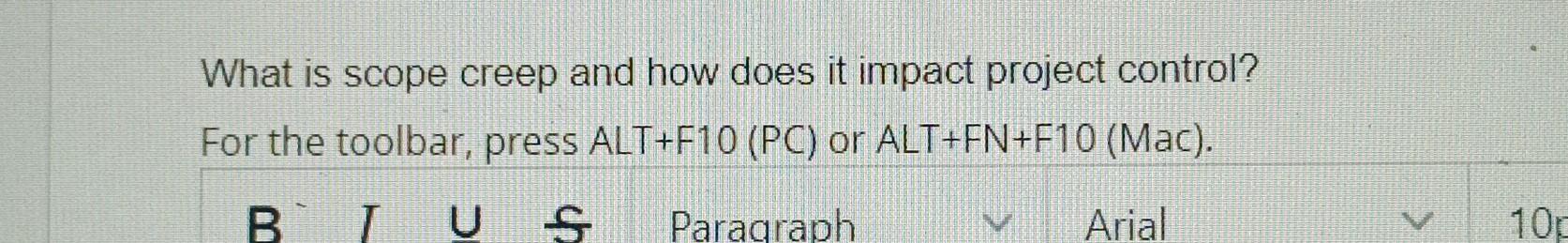 What is scope creep and how does it impact