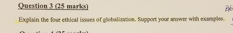 Explain the four ethical issues of globalization.
