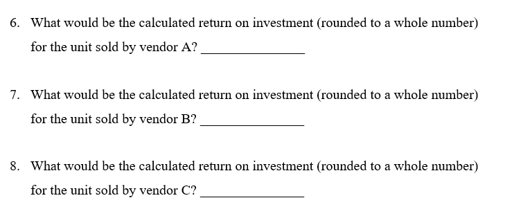 6. What would be the calculated return on