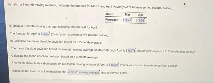 a) Using a 2-month moving average calculate the