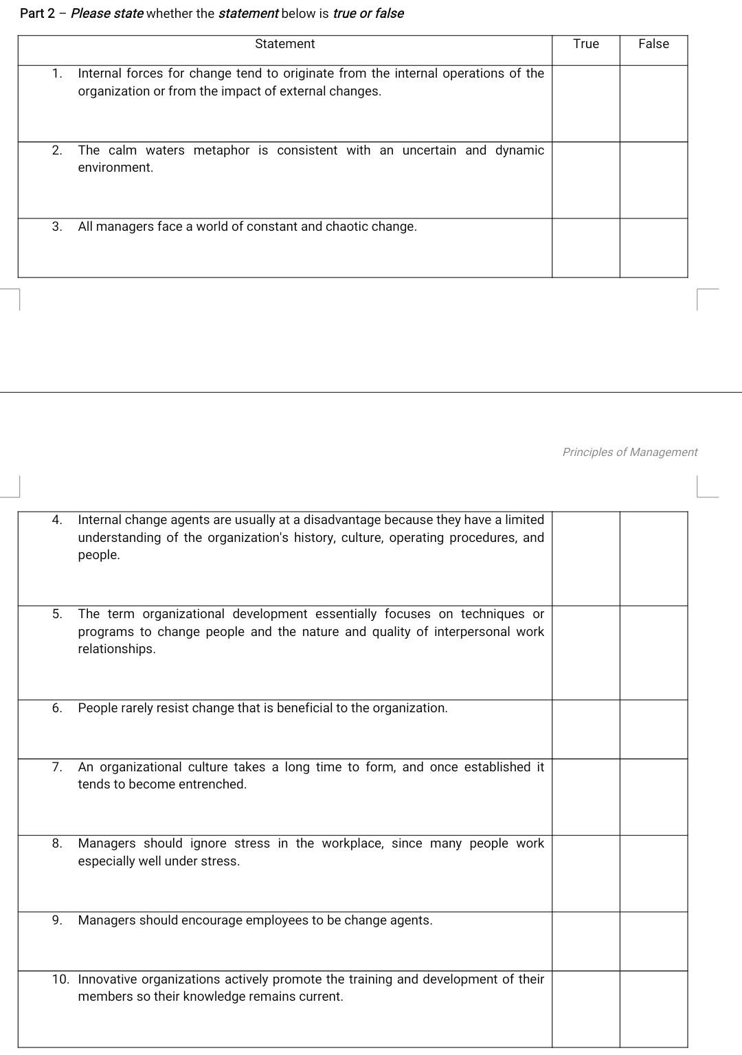 Part 2 - Please state whether the statement below