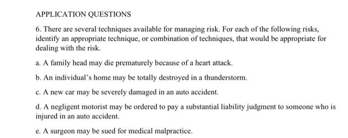 APPLICATION QUESTIONS 6. There are several