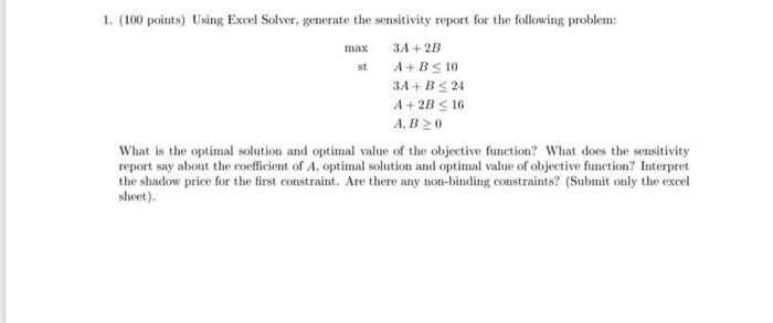 st 1. (100 points) Using Excel Solver, generate