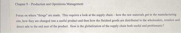 Chapter 9 - Production and Operations Management