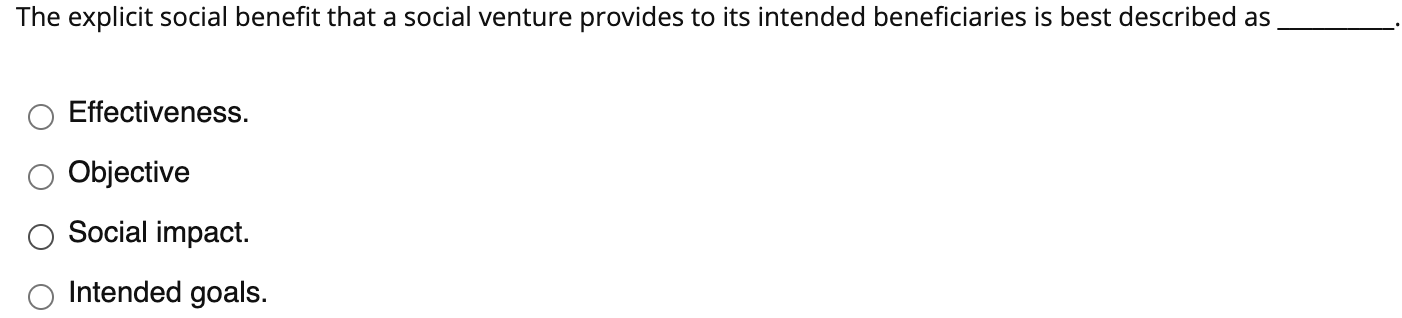 Question 50 The explicit social benefit that a