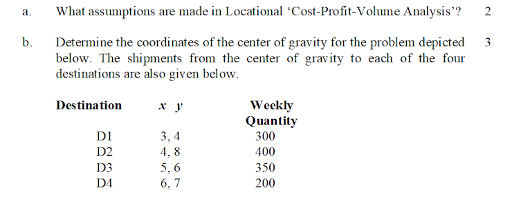 a. What assumptions are made in Locational