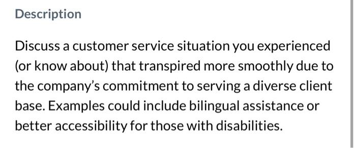 Description Discuss a customer service situation