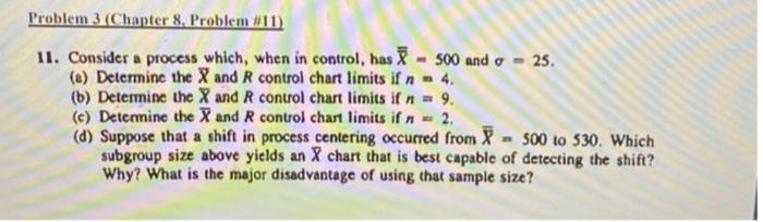 11. Consider a process which, when in control,