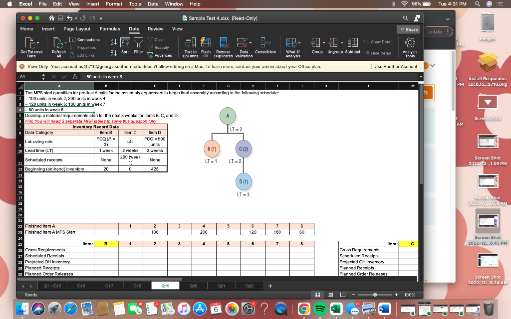 please solve in excel The MPS start quantibes for