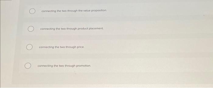 connecting the fwo through the value proposition.