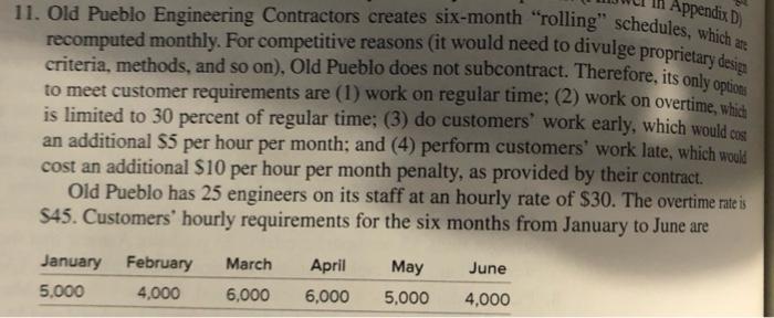 8. Plan production for a four month period: