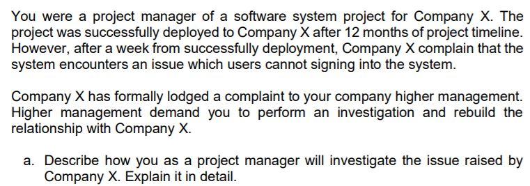 You were a project manager of a software system