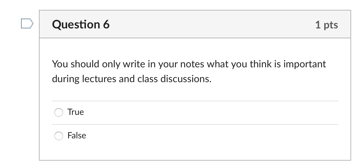 Question 6 1 pts You should only write in your