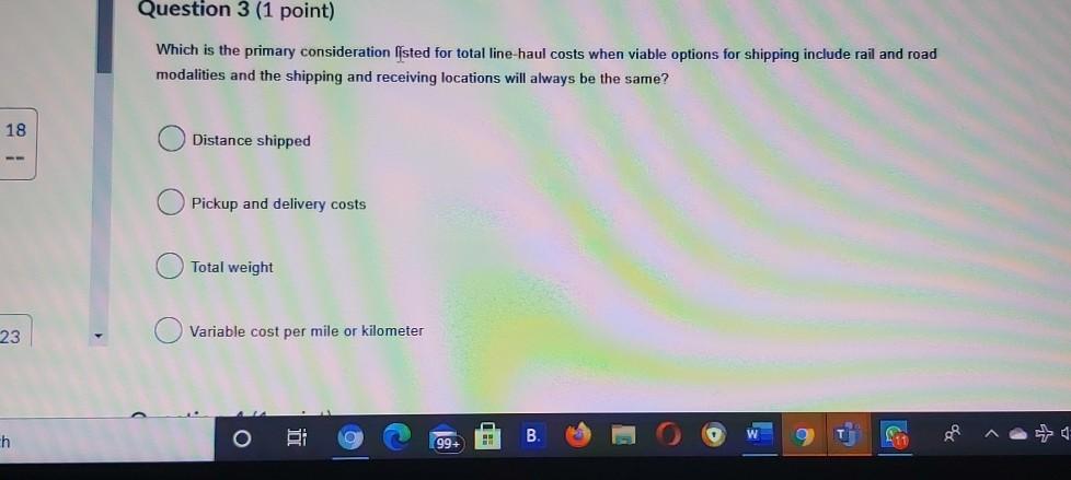 Question 3 (1 point) Which is the primary