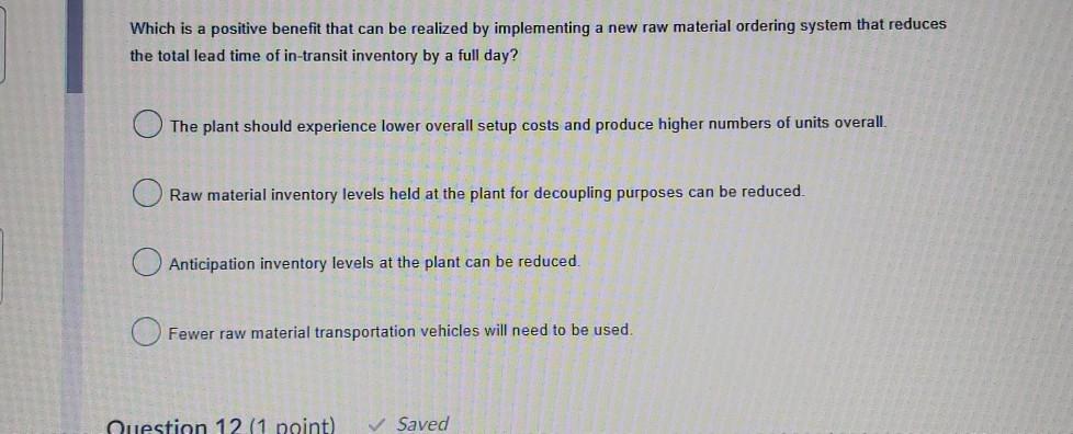 Question 3 (1 point) Which is the primary