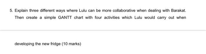 Explain three different ways where Lulu can be
