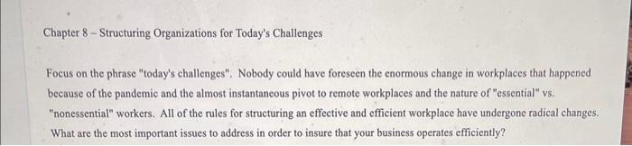 Chapter 8 - Structuring Organizations for Today's