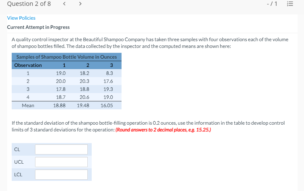 Question 2 of 8 - / 1 iii View Policies Current