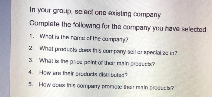 marketing In your group, select one existing