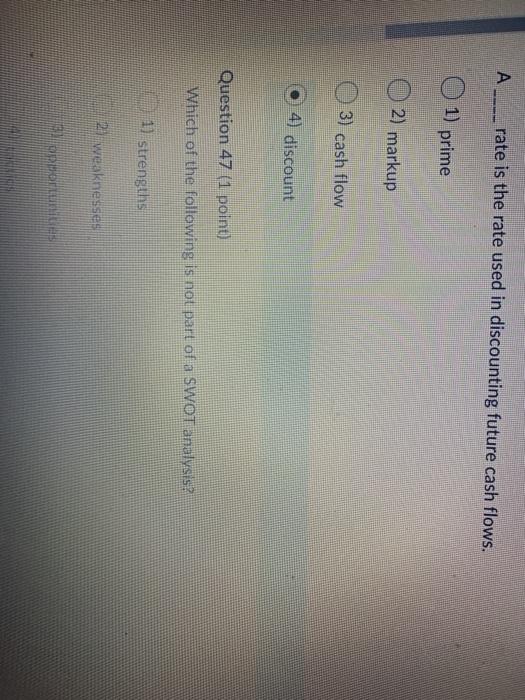 A rate is the rate used in discounting future