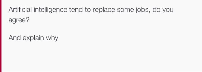 short explain Artificial intelligence tend to