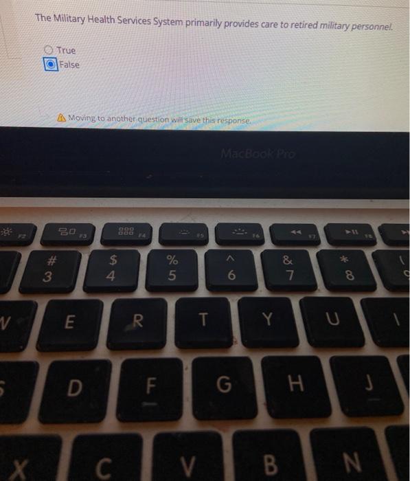 need answer if it is true or false The Military