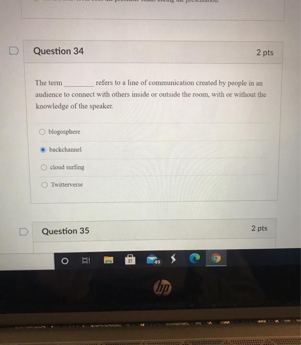Question 34 2 pts The term refers to a line of