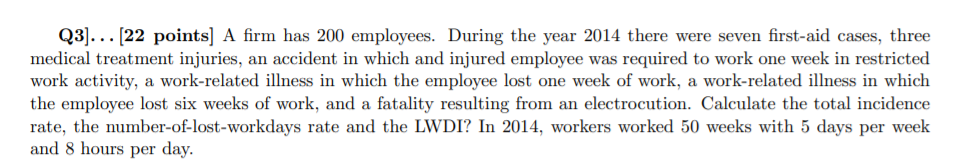 Q3]... (22 points) A firm has 200 employees.