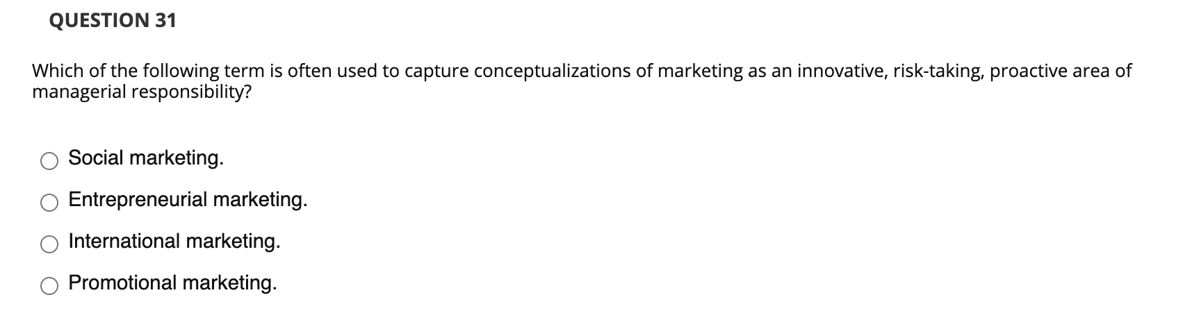 Question 31 QUESTION 31 Which of the following
