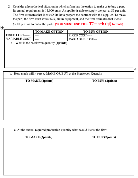 PLEASE SHOW ALL WORK 2. Consider a hypothetical