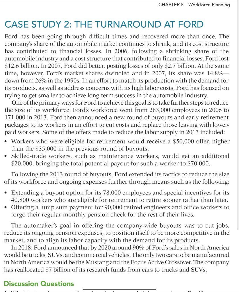CASE STUDY 2: THE TURNAROUND AT FORD Ford has