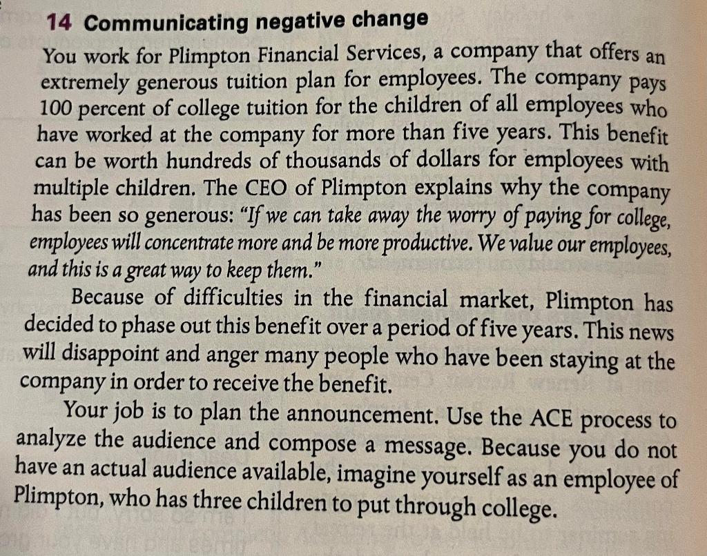 14 Communicating negative change You work for