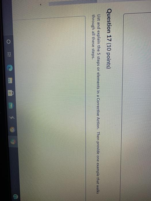 Question 17 (10 points) List and explain the 5