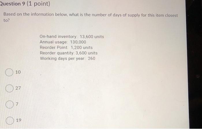Question 9 (1 point) Based on the information