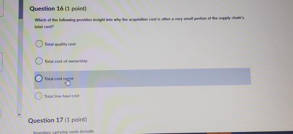 Question 16 (1 point) Which of the following