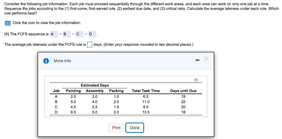 Consider the following job information. Each job