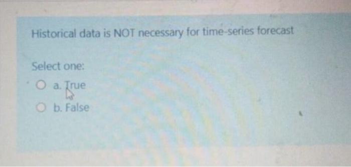 Historical data is NOT necessary for time-series