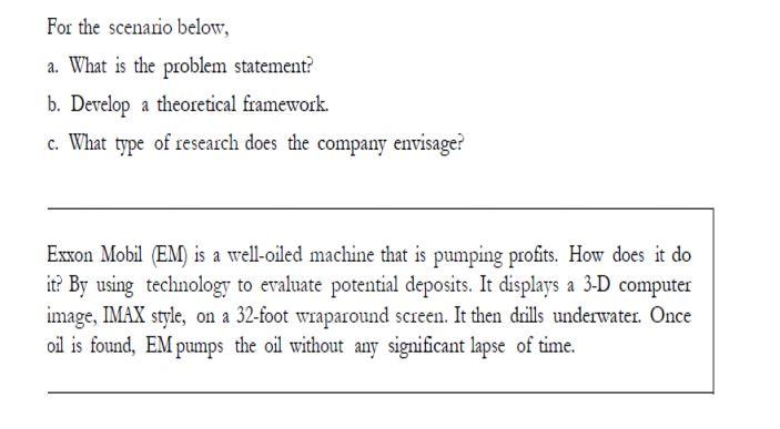 For the scenario below, a. What is the problem