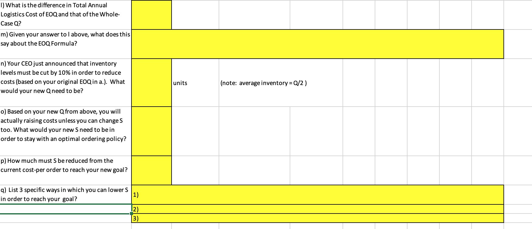 EOQ Assignment You are the company's Supply Chain
